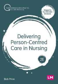 Delivering Person-Centred Care in Nursing (Transforming Nursing Practice Series)