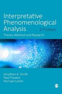 解釈的現象学的分析の実践（第２版）<br>Interpretative Phenomenological Analysis : Theory, Method and Research （2ND）