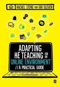 オンライン環境に適応する高等教育：実践的教授法ガイド<br>Adapting Higher Education Teaching for an Online Environment : A practical guide