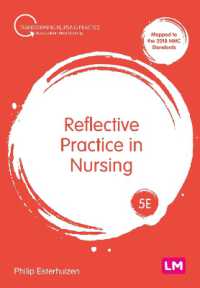 Reflective Practice in Nursing (Transforming Nursing Practice Series) （5TH）