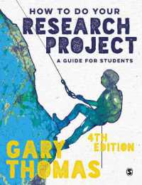 調査プロジェクト入門：教育と応用社会科学のためのガイド（第４版）<br>How to Do Your Research Project : A Guide for Students （4TH）