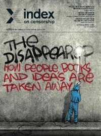 The Disappeared : How People, Books and Ideas are Taken Away