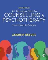 カウンセリング・精神療法入門：理論から実践まで（第３版）<br>An Introduction to Counselling and Psychotherapy : From Theory to Practice （3RD）