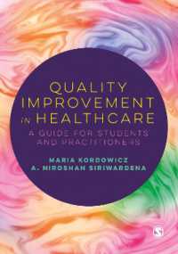 医療における質改善ガイド<br>Quality Improvement in Healthcare : A Guide for Students and Practitioners