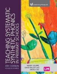 Teaching Systematic Synthetic Phonics in Primary Schools (Transforming Primary Qts Series) （4TH）