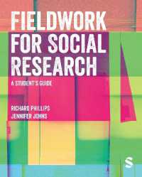 社会調査のためのフィールドワーク：学生向けガイド<br>Fieldwork for Social Research : A Student's Guide