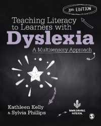 Teaching Literacy to Learners with Dyslexia : A Multisensory Approach （3RD）
