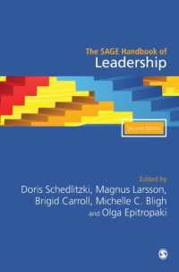 リーダーシップ・ハンドブック（第２版）<br>The SAGE Handbook of Leadership （2ND）