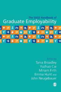 大卒者の被雇用能力ハンドブック<br>The SAGE Handbook of Graduate Employability