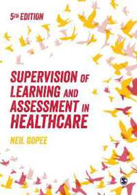 ヘルスケアにおける管理とメンタリング（第５版）<br>Supervision of Learning and Assessment in Healthcare （5TH）