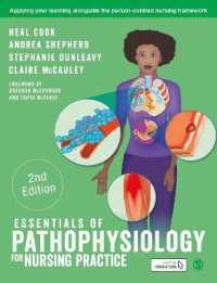 看護実践のための病態生理学の要点（第２版）<br>Essentials of Pathophysiology for Nursing Practice （2ND）