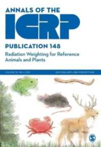 ICRP Publication 148: Radiation Weighting for Reference Animals and Plants (Annals of the Icrp)