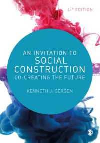 社会的構築入門（第４版）<br>An Invitation to Social Construction : Co-Creating the Future （4TH）