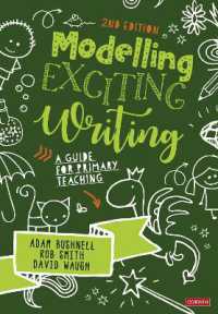 Modelling Exciting Writing : A guide for primary teaching （2ND）