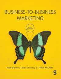 企業間マーケティング（第６版）<br>Business-to-Business Marketing （6TH）