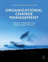 組織的変革管理：包摂、協働、デジタル変化の実践<br>Organizational Change Management : Inclusion, Collaboration and Digital Change in Practice