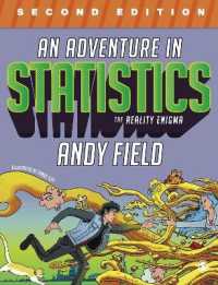 統計学の冒険：現実の謎に数字で迫る対話的教科書（第２版）<br>An Adventure in Statistics : The Reality Enigma （2ND）