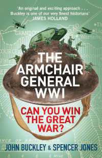The Armchair General World War One : Can You Win the Great War? (The Armchair General)