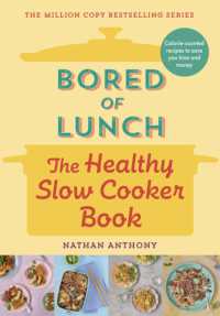 Bored of Lunch: the Healthy Slow Cooker Book : THE NUMBER ONE BESTSELLER