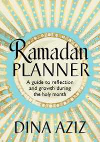 Ramadan Planner : A guide to reflection and growth during the holy month