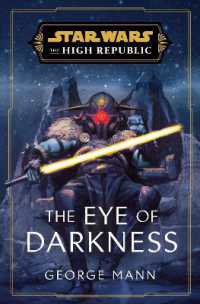 Star Wars: the Eye of Darkness (The High Republic) -- Hardback