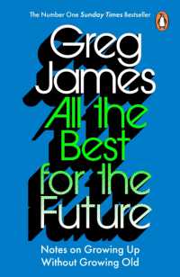 All the Best for the Future : Growing Up without Growing Old