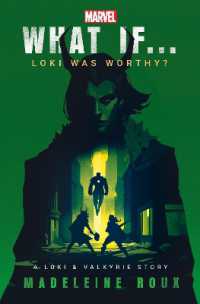 What If. . . Loki Was Worthy? : A Loki and Valkyrie Story
