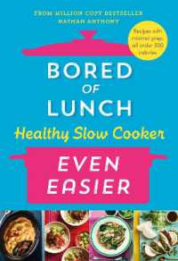 Bored of Lunch Healthy Slow Cooker: Even Easier : THE INSTANT NO.1 BESTSELLER