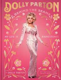 Behind the Seams : My Life in Rhinestones