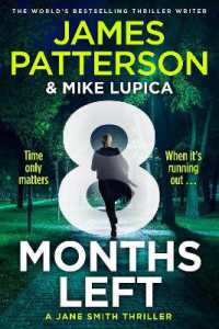 8 Months Left : A Jane Smith Thriller (Jane Smith)