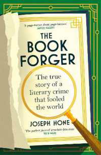 The Book Forger : The true story of a literary crime that fooled the world