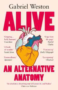 Alive : An Alternative Anatomy