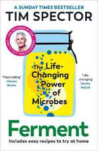 Ferment : The Life-Changing Power of Microbes