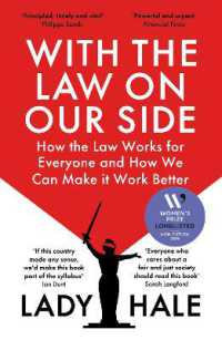 With the Law on Our Side : How the law works for everyone and how we can make it work better