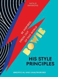 BOWIE His Style Principles : Be inspired to dress out of this world