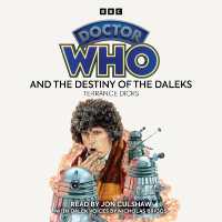 Doctor Who and the Destiny of the Daleks : 4th Doctor Novelisation