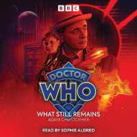 Doctor Who: What Still Remains : 7th Doctor Audio Original