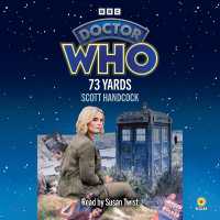 Doctor Who: 73 Yards : 15th Doctor Novelisation