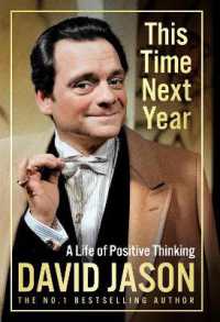 This Time Next Year : A Life of Positive Thinking