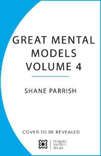 The Great Mental Models Volume 4 : Economics and Art