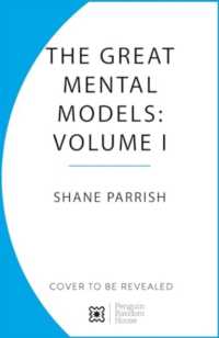 The Great Mental Models: Volume I