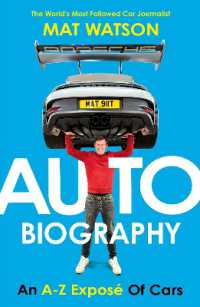 Auto Biography : An A-Z of Cars