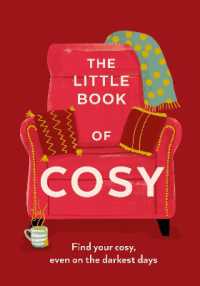 The Little Book of Cosy : Find Your Cosy, Even on the Darkest Days