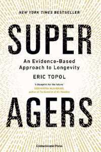 Super Agers : An Evidence-Based Approach to Longevity