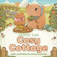 Cosy Cottage : Cute and Relaxing Colouring Book
