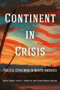 Continent in Crisis : The U.S. Civil War in North America (Reconstructing America)