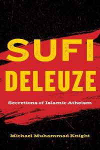 Sufi Deleuze : Secretions of Islamic Atheism