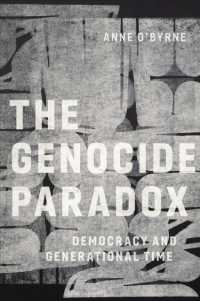 The Genocide Paradox : Democracy and Generational Time