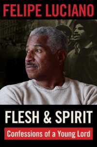 Flesh and Spirit : Confessions of a Young Lord