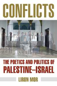 Conflicts : The Poetics and Politics of Palestine-Israel